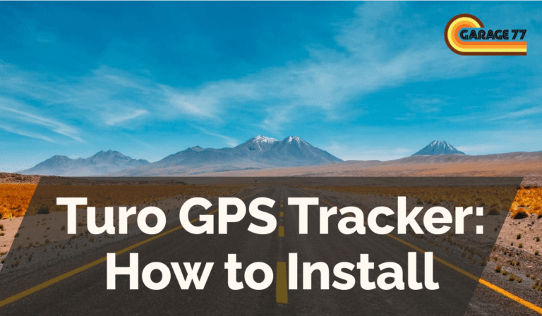 Turo GPS Tracker: How to Install