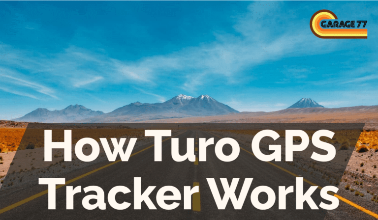 How Turo GPS Tracker Works