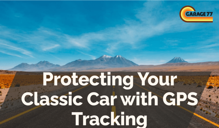 Protecting Your Classic Car with GPS Tracking
