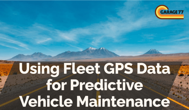 Using Fleet GPS Data for Predictive Vehicle Maintenance